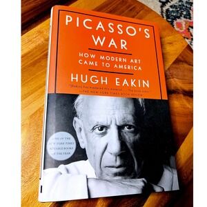 Signed Picasso's War Hugh Eakin First Edition 2nd Printing Hardcover